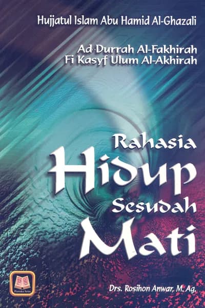 Rahasia Hidup Sesudah Mati