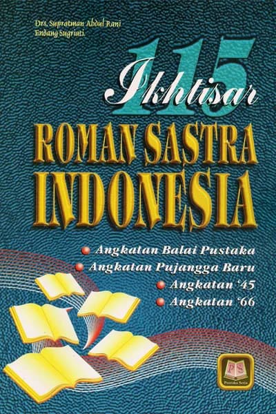 115 Ikhtisar Roman Sastra Indonesia